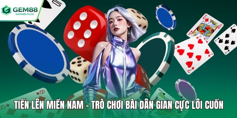 Tiến lên miền nam